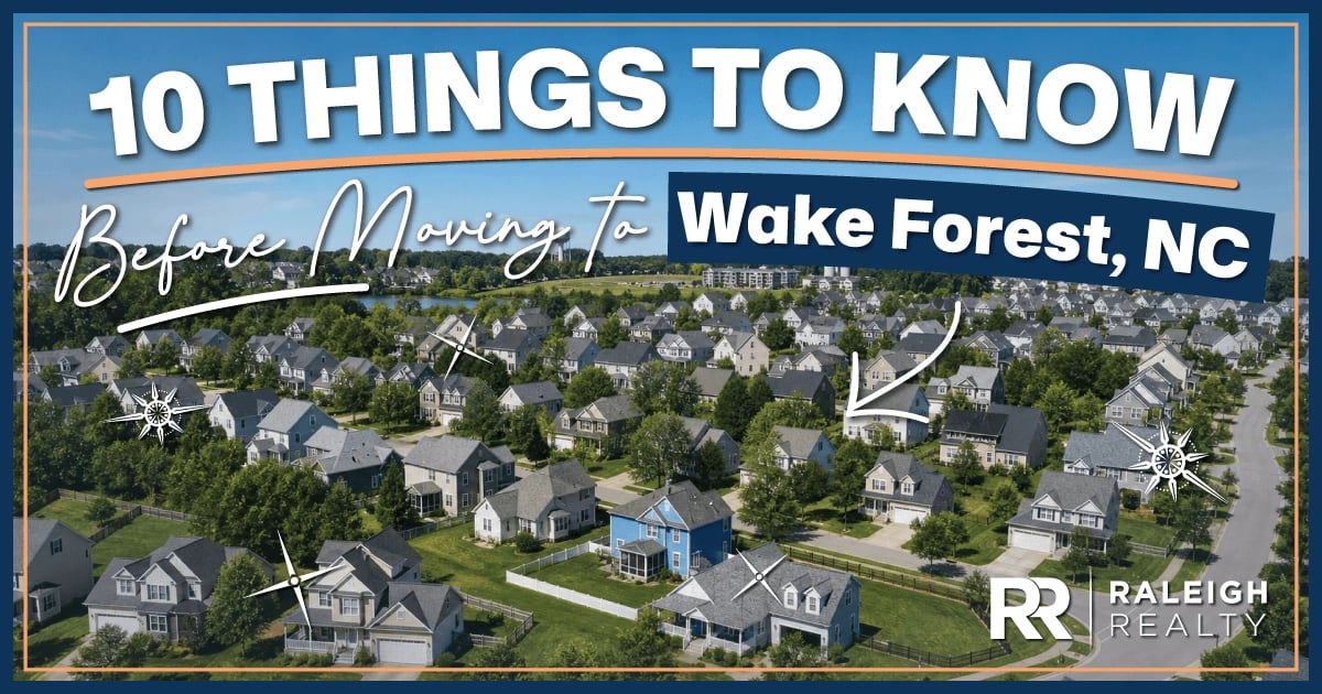 10 Things to Know BEFORE Moving to Wake Forest, NC