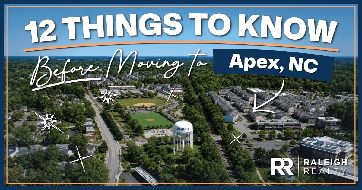 12 Things to Know BEFORE Moving to Apex, NC