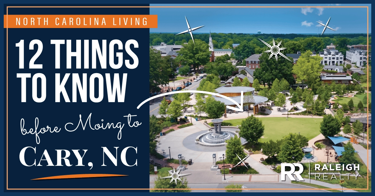 12 Things to Know BEFORE Moving to Cary, NC