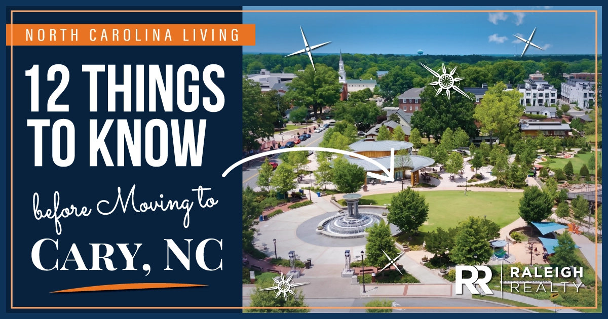12 Things to Know BEFORE Moving to Cary, NC