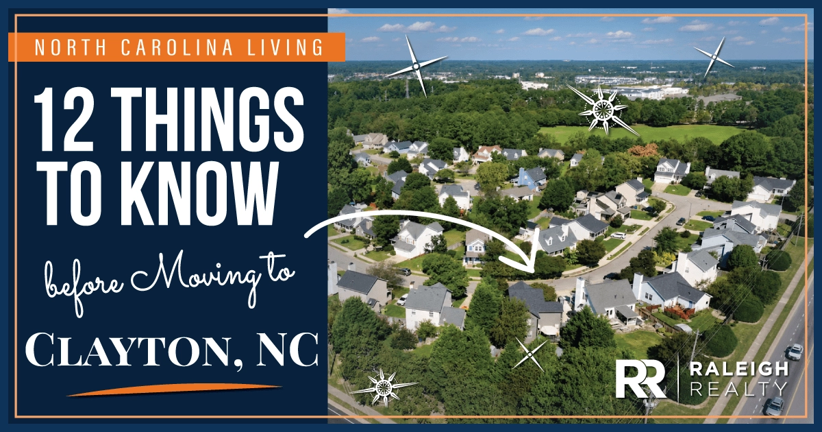 12 Things to Know BEFORE Moving to Clayton NC
