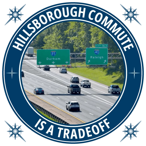 Hillsborough's commute is the tradeoff